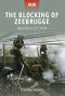 [Raid 07] • The Blocking of Zeebrugge - Operation Z-O 1918